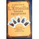 Le grand livre de L’Etteilla - tarots égyptiens de E. San Emeterio
