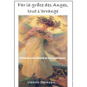 Par la Grâce des Anges, tout s'arrange