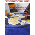Tirez les Tarots comme un pro ! Les Arcanes majeurs